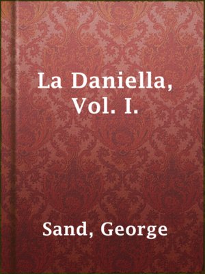 cover image of La Daniella, Vol. I.
